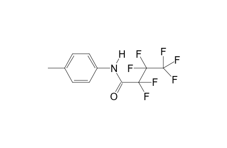 2,2,3,3,4,4,4-Heptafluoro-N-(4-methylphenyl)butanamide