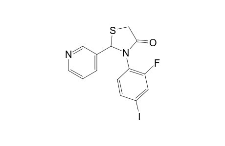 3-(2-fluoro-4-iodophenyl)-2-(3-pyridyl)-4-thiazolidinone