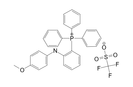 P,P,P-TRIPHENYL-P-[2-(4-METHOXYPHENYLAMINO)-PHENYL]-PHOSPHONIUM-TRIFLATE