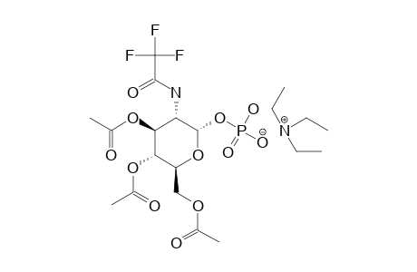 3,4,6-TRI-O-ACETYL-2-DEOXY-2-TRIFLUOROACETAMIDO-ALPHA-D-GLUCOPYRANOSYL-PHOSPHATE-MONO-(TRIETHYLAMMONIUM)-SALT