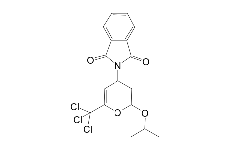 (2SR,4SR)-2-Isopropyloxy-4-phthalimido-6-trichloromethyl-3,4-dihydro-2H-pyran