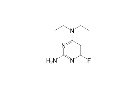 2-Amino-4-diethylamino-6-fluoro-5,6-dihydropyrimidine