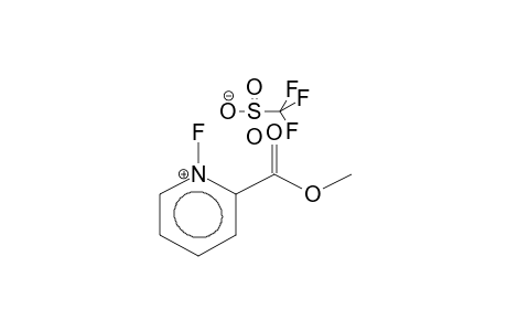 2-METHOXYCARBONYL-N-FLUOROPYRIDINIUM TRIFLATE