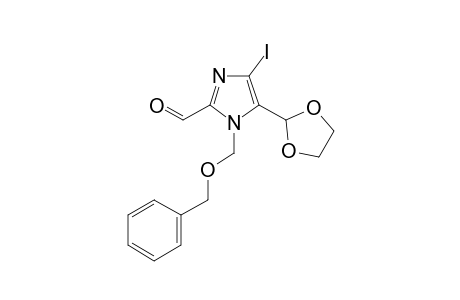 1-(benzyloxymethyl)-5-(1,3-dioxolan-2-yl)-4-iodo-imidazole-2-carbaldehyde