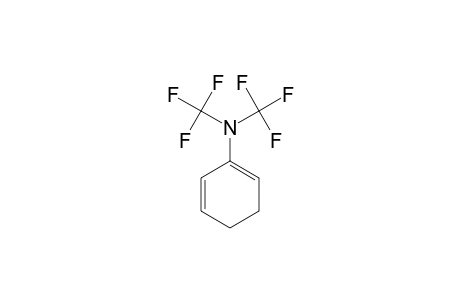 N,N-BISTRIFLUOROMETHYLCYCLOHEX-1,5-DIENYLAMINE