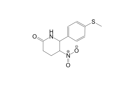 6-[4-(methylsulfanyl)phenyl]-5-nitro-2-piperidinone