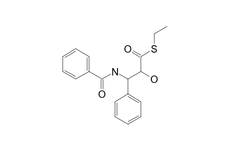 S-ETHYL-(2R,3S)-3-BENZOYLAMINO-2-HYDROXY-3-PHENYLPROPANETHIOATE