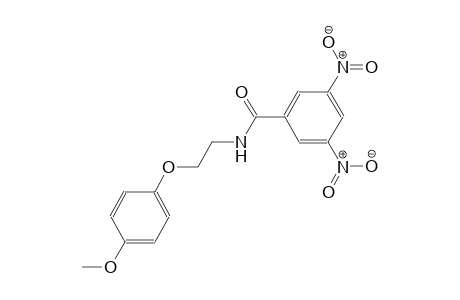 N-[2-(4-Methoxy-phenoxy)-ethyl]-3,5-dinitro-benzamide