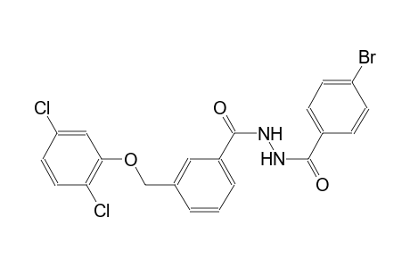 4-bromo-N'-{3-[(2,5-dichlorophenoxy)methyl]benzoyl}benzohydrazide