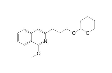 1-Methoxy-3-[3-(tetrahydro-pyran-2-yloxy)-propyl]-isoquinoline