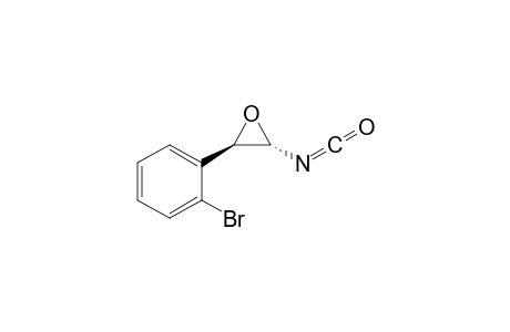 (trans)-2-(2'-Bromophenyl)-3-isocyanato-oxirane