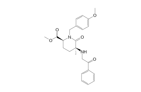 (2S*,5S*)-Methyl 1-(4-Methoxybenzyl)-5-methyl-6-oxo-5-(phenacylamino)-2-piperidinecarboxylate