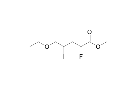Methyl 5-ethoxy-2-fluoro-4-iodopentanoate
