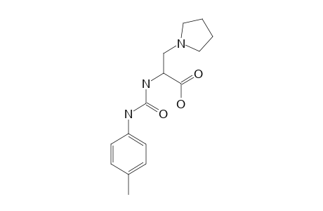 2-[3-(4-METHYLPHENYL)-UREIDO]-3-(PYRROLIDIN-1-YL)-PROPANOIC-ACID