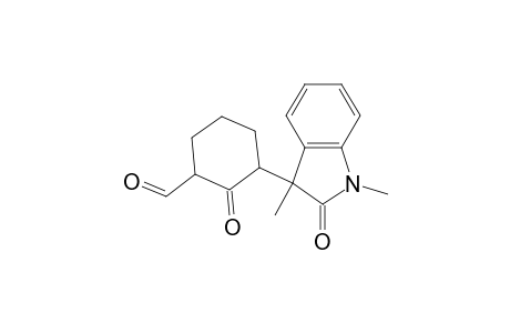 Cyclohexanecarboxaldehyde, 3-(2,3-dihydro-1,3-dimethyl-2-oxo-1H-indol-3-yl)-2-oxo-