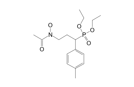 DIETHYL-3-(N-HYDROXYACETAMIDO)-1-PARA-TOLYLPROPYLPHOSPHONATE