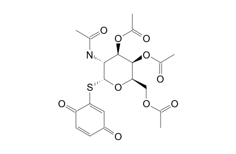 S-(2-ACETAMIDO-2-DEOXY-3,4,6-TRI-O-ACETYL-ALPHA-D-GALACTOPYRANOSYL)-2-THIO-BENZOQUINONE