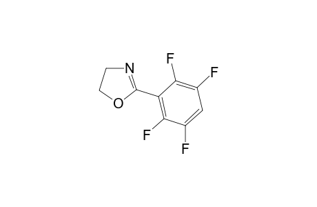 2-(2;,3',5',6'-Tetrafluorophenyl)-2-oxazoline