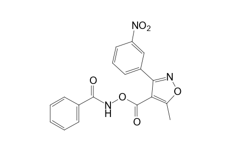 N-benzoyl-O-{[5-methyl-3-(m-nitrophenyl)-4-isoxazolyl]carbonyl}hydroxylamine