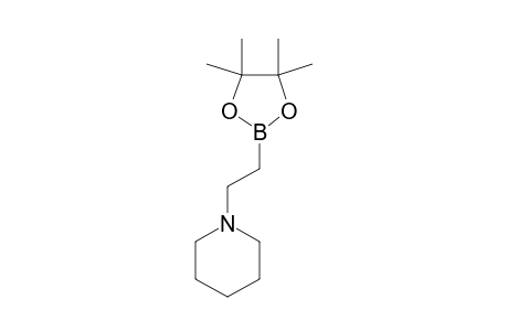 1-[2-(4,4,5,5-TETRAMETHYL-1,3,2-DIOXABOROLAN-2-YL)-ETHYL]-PIPERIDINE