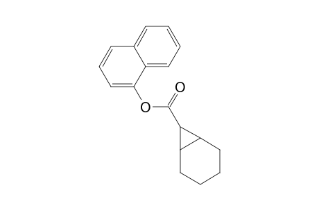 1-Naphthyl bicyclo[4.1.0]heptane-7-carboxylate