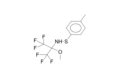 N-(1-METHOXYHEXAFLUORO-1-METHYLETHYL)(PARA-TOLUENE)SULPHENAMIDE