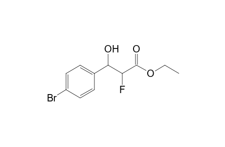 3-(4-bromophenyl)-2-fluoro-3-hydroxy-propionic acid ethyl ester