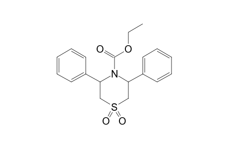 3,5-DIPHENYL-TETRHYDRO-N-ETHOXYCARBONYL-1,4-THIAZINE-1,1-DIOXIDE