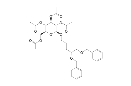 (4'S)-4',5'-DIBENZYLOXYPENTYL-3,4,6-TRI-O-ACETYL-2-ACETYLAMINO-2-DEOXY-BETA-D-GLUCOSIDE