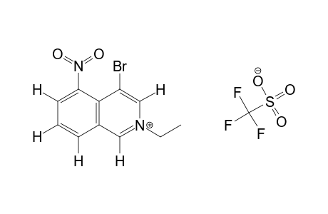 4-BROMO,5-NITRO-N-ETHYL-ISOQUINOLINIUM TRIFLUOROMETHANESULPHONATE