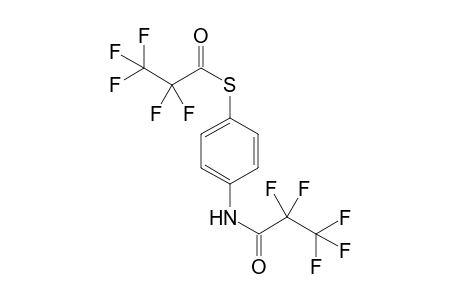 S-4-(2,2,3,3,3-pentafluoropropanamido)phenyl 2,2,3,3,3-pentafluoropropanethioate