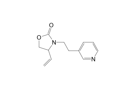 N-[2-(3-Pyridyl)ethyl]vinyloxazolidone
