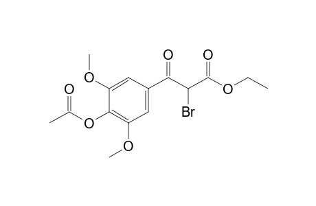 Ethyl 2-bromo-3-(4'-acetoxy-3',5'-dimethoxyphenyl)-3-oxopropionate