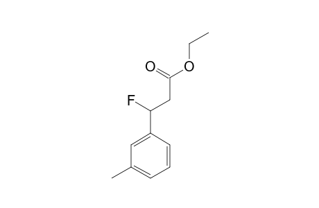 ETHYL-3-FLUORO-3-(3-METHYLPHENYL)-PROPANOATE