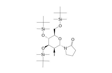 1-[3,4,6-TRIS-(O-TERT.-BUTYLDIMETHYLSILYL)-2-DEOXY-2-IODO-ALPHA-D-MANNOPYRANOSYL]-2-PYRROLIDINONE