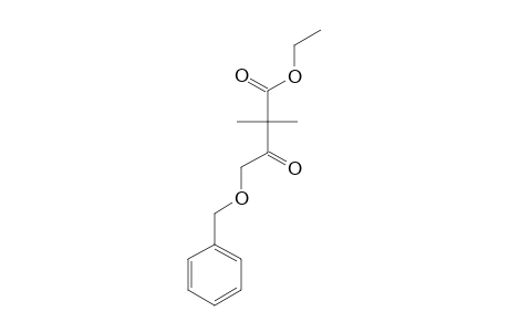 ETHYL-4-(BENZYLOXY)-2,2-DIMETHYL-3-OXO-BUTANOATE