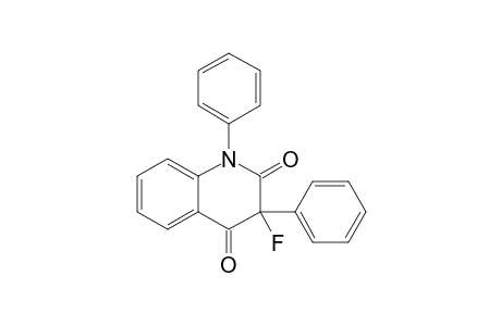 3-FLUORO-1,3-DIPHENYL-QUINOLINE-2,4-(1H,3H)-DIONE
