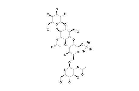 TRIDEUTEROMETHYL-3-O-(BETA-D-GAL-2-ACETAMIDO-2-DEOXY-BETA-D-GLU)-6-O-(2-ACETAMIDO-2-DEOXY-BETA-D-GLU)-BETA-D-GALACTOPYRANOSIDE