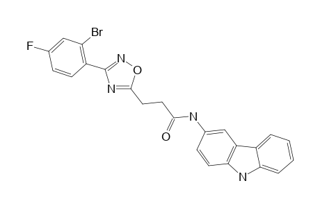 3-[3-(2-BROMO-4-FLUOROPHENYL)-1,2,4-OXADIAZOL-5-YL]-N-(9H-CARBAZOL-3-YL)-PROPANAMIDE
