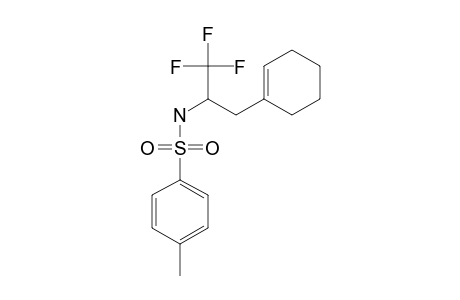 N-[2-(1-CYCLOHEXENYL)-1-(TRIFLUOROMETHYL)-ETHYL]-TOSYLAMIDE