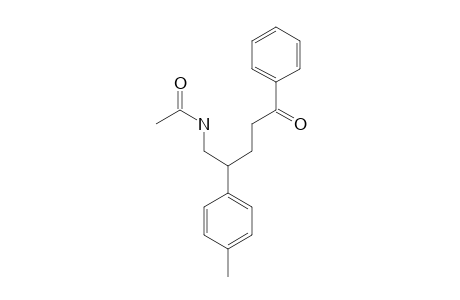 N-(5-OXO-5-PHENYL-2-PARA-TOLYLPENTYL)-ACETAMIDE