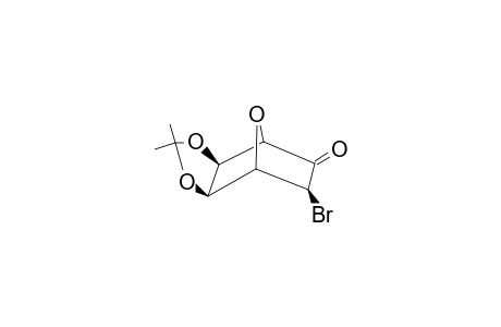 (+)-(1R,3S,4S,5S,6R)-3-EXO-BROMO-5,6-EXO-(ISOPROPYLIDENEDIOXY)-7-OXABICYCLO-[2.2.1]-HEPTAN-2-ONE