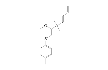 (E)-6-METHOXY-5,5-DIMETHYL-7-(PARA-TOLYLTHIO)-HEPTA-1,3-DIENE