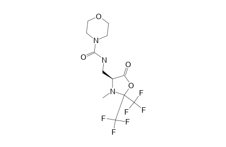 (4S)-3-METHYL-4-(N-MORPHOLINYLCARBONYLAMINOMETHYL)-2,2-BIS-(TRIFLUOROMETHYL)-1,3-OXAZOLIDIN-5-ONE
