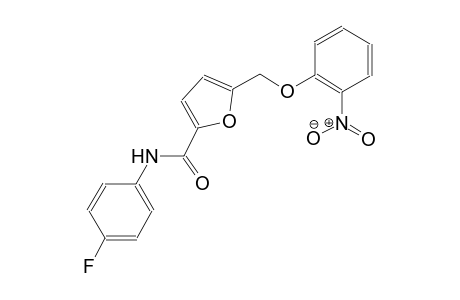 N-(4-fluorophenyl)-5-[(2-nitrophenoxy)methyl]-2-furamide