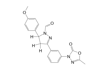 3-[3'-(4'',5''-Dihydro-1"-formyl-5"-(p-anisyl)-1H-pyrazol-3"-yl)phenyl]-5-methyl-1,3,4-oxadiazol-2(3H)-one