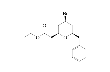 Ethyl 2-(6-benzyl-4-cis-bromo-tetrahydro-2H-pyran-2-yl)acetate
