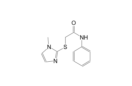 acetamide, 2-[(1-methyl-1H-imidazol-2-yl)thio]-N-phenyl-