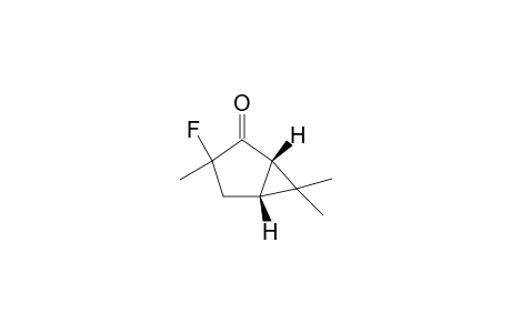 cis-3-fluoro-3,6,6-trimethlbicyclo[3.1.0]hexan-2-one