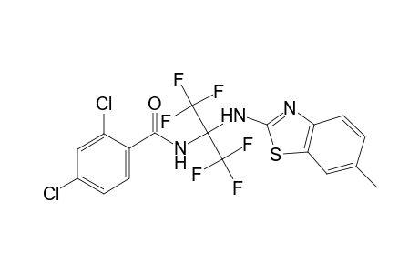 2,4-Dichloro-N-[2,2,2-trifluoro-1-(6-methyl-benzothiazol-2-ylamino)-1-trifluoromethyl-ethyl]-benzamide